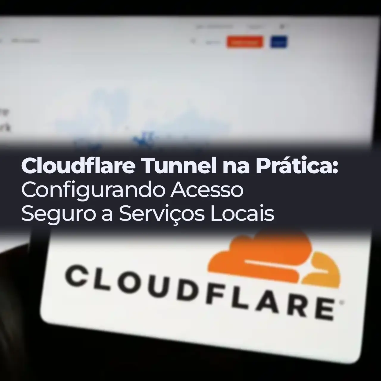 Como Publicar Projetos Locais na Internet com Cloudflare Tunnel (Sem Abrir Portas)