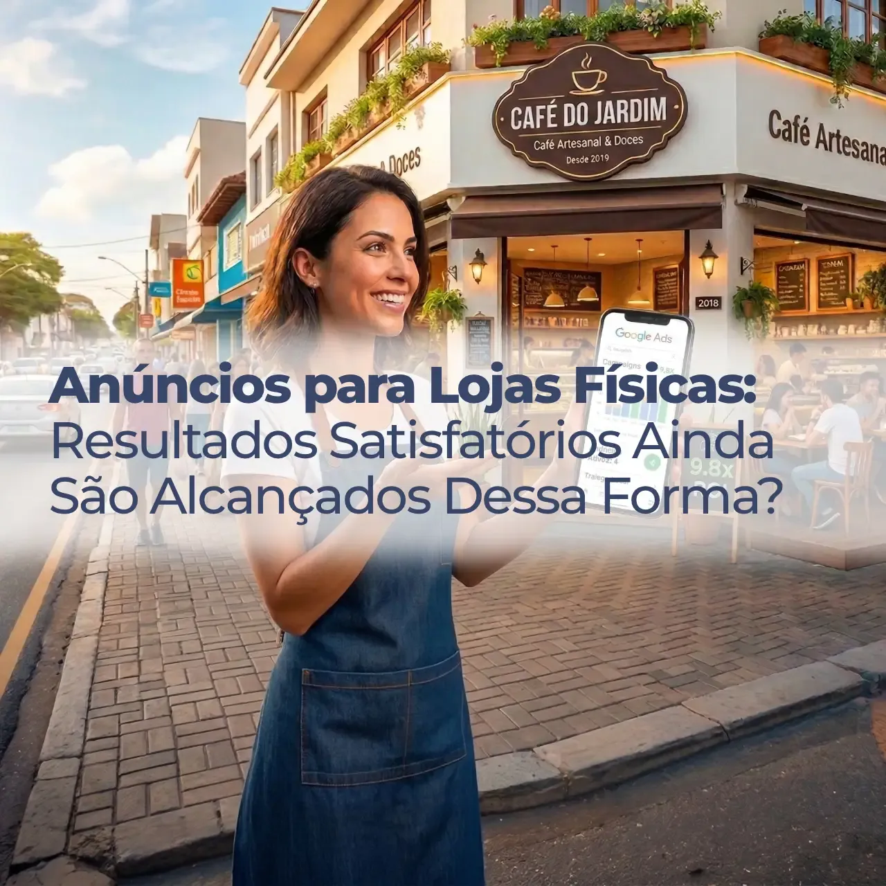 Tráfego Pago para Negócio Local: Ainda Vale a Pena?